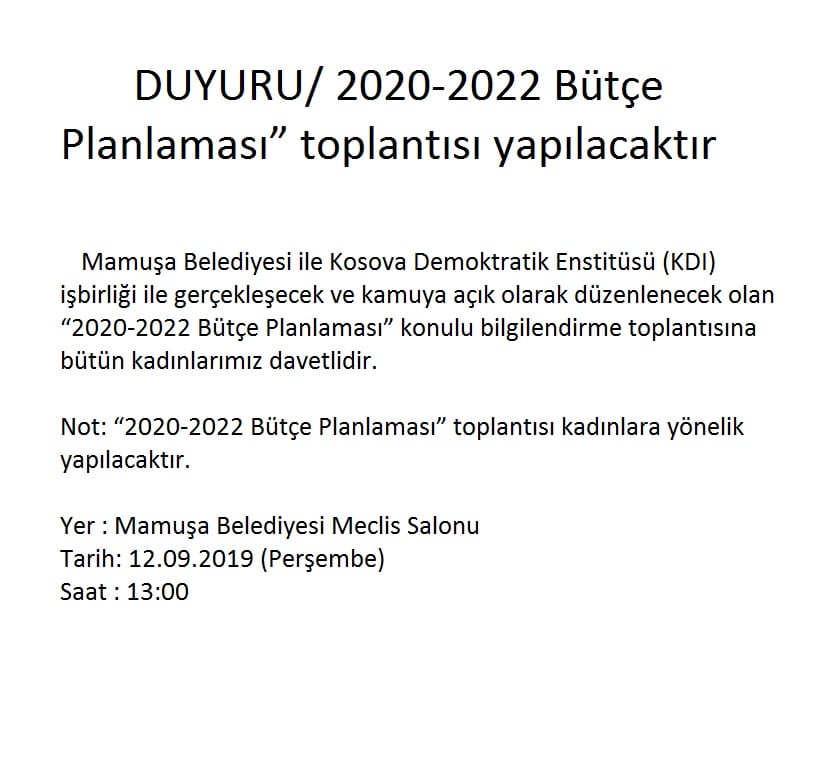 DUYURU/ 2020-2022 Bütçe Planlaması” toplantısı yapılacaktır
